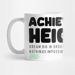 Achieve New Heights (light) Mug